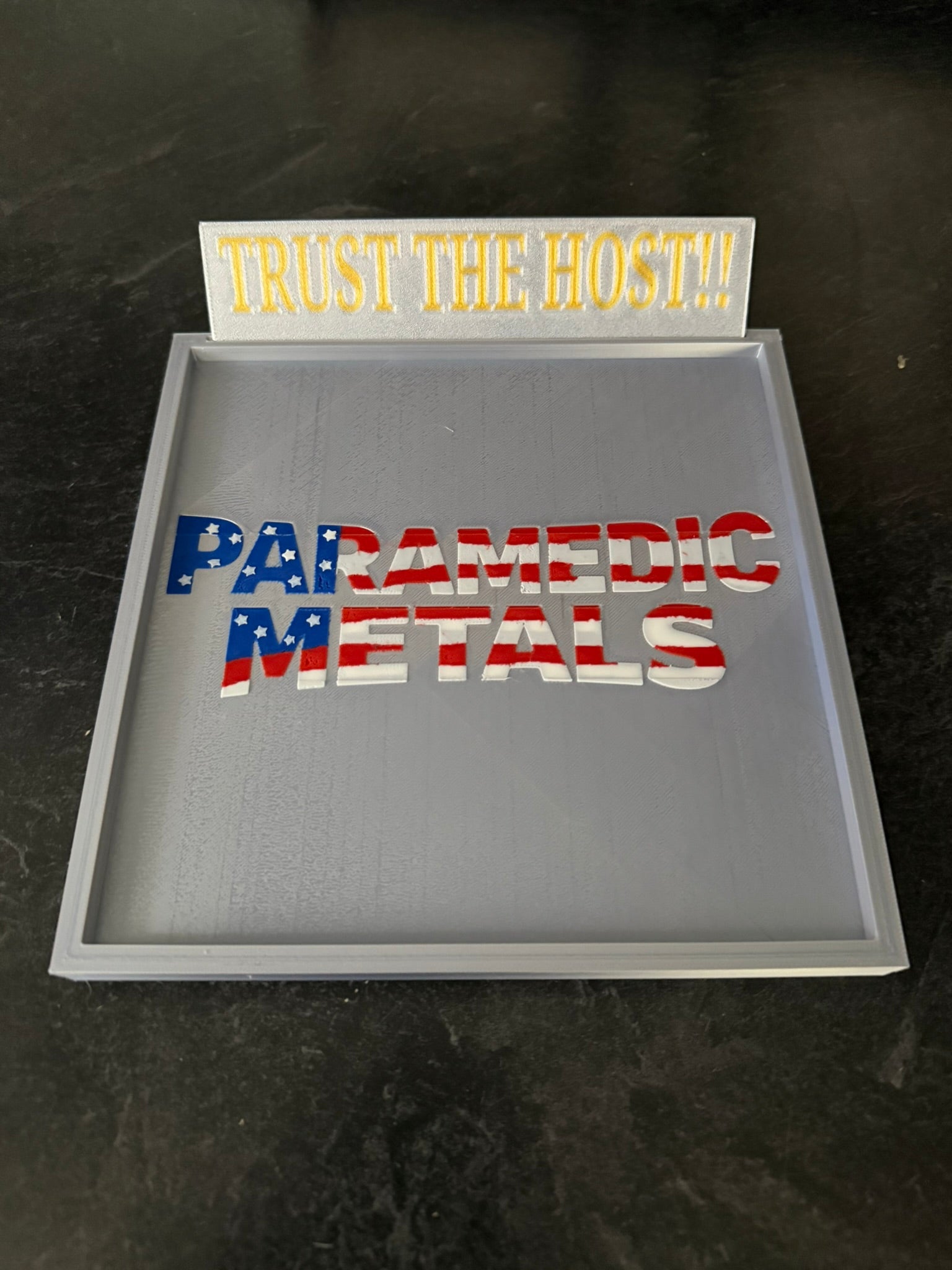 Custom "Trust the Host" Tray — Personalized with Your Username